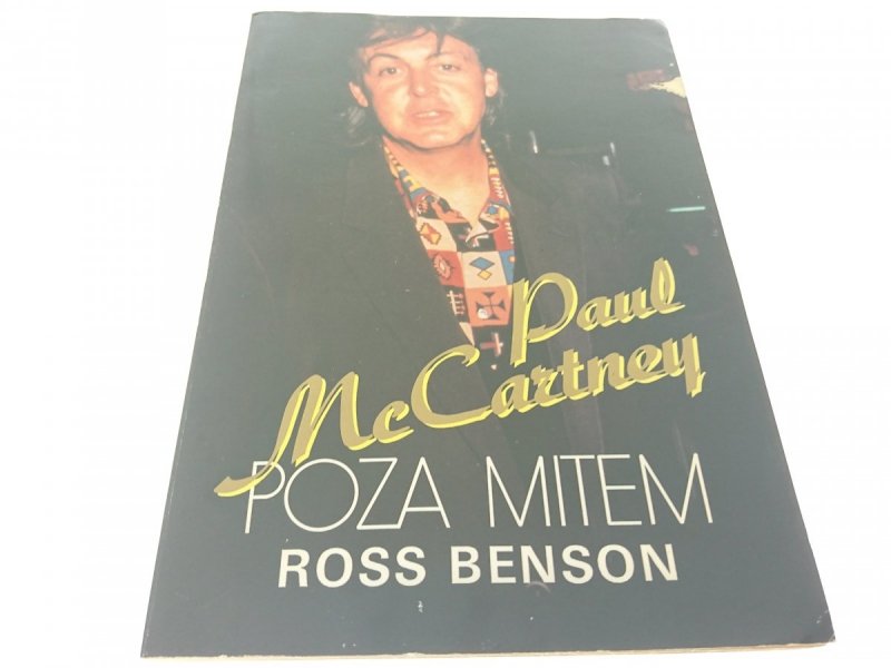PAUL MCCARTNEY POZA MITEM - Ross Benson 1992
