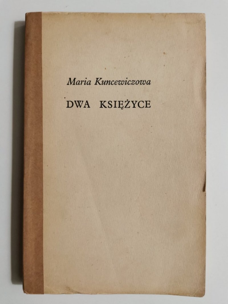 DWA KSIĘŻYCE - Maria Kuncewiczowa 1960