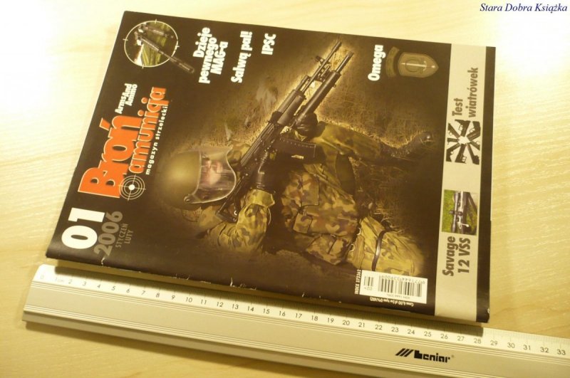 MAGAZYN STRZELECKI. BROŃ AMUNICJA NR 01 2006