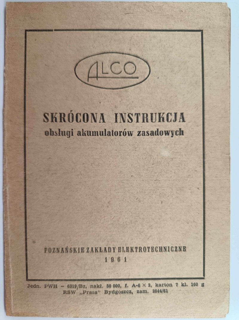 ALCO AKRÓCONA INSTRUKCJA OBSŁUGI AKUMULATORÓW ZASADOWYCH