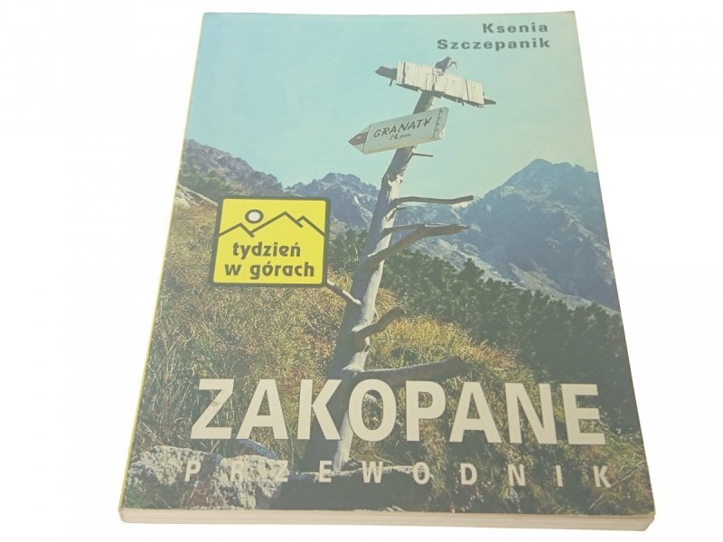 ZAKOPANE PRZEWODNIK - Ksenia Szczepanik (1996)