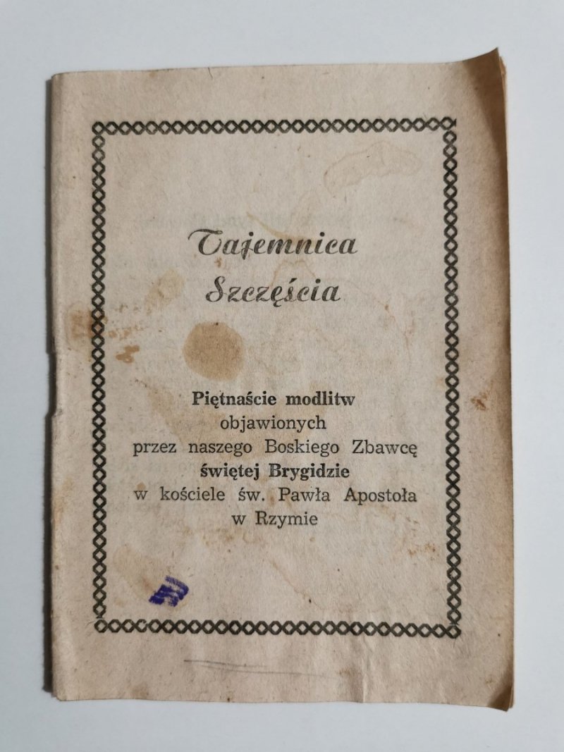 TAJEMNICA SZCZĘŚCIA. PIĘTNAŚCIE MODLITW 