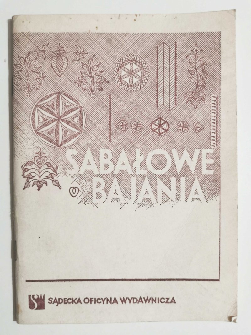 SABAŁOWE BAJANIA