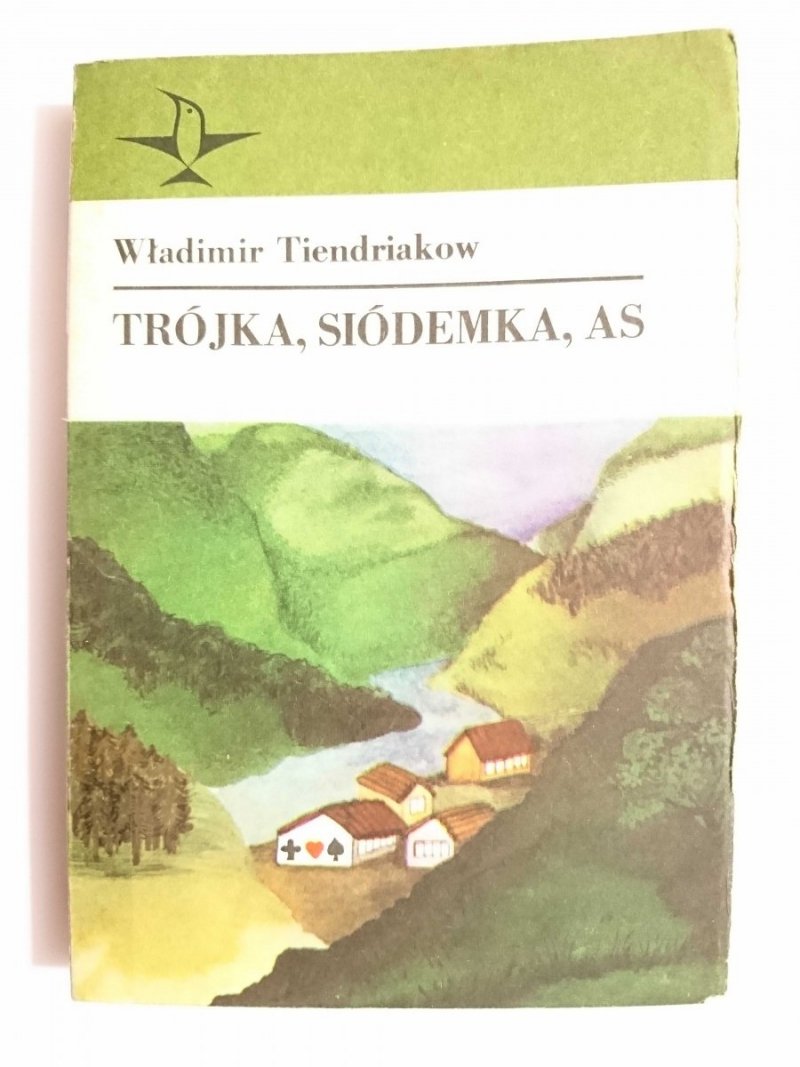 TRÓJKA, SIÓDEMKA, AS - Władimir Tiendriakow 1983