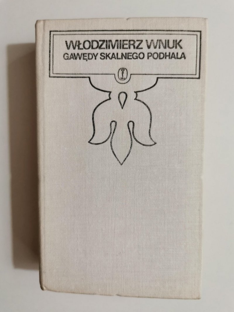 GAWĘDY SKALNEGO PODHALA - Włodzimierz Wnuk 1981
