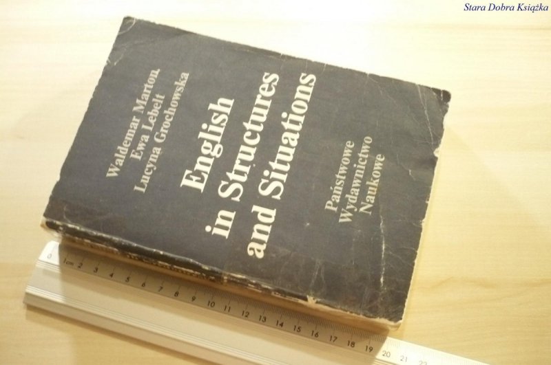 ENGLISH IN STRUCTURES AND SITUATIONS - Marton 1985
