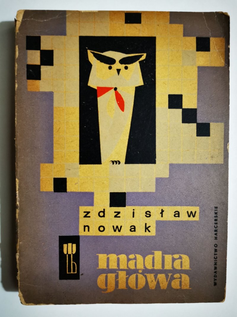 MĄDRA GŁOWA - Zdzisław Nowak