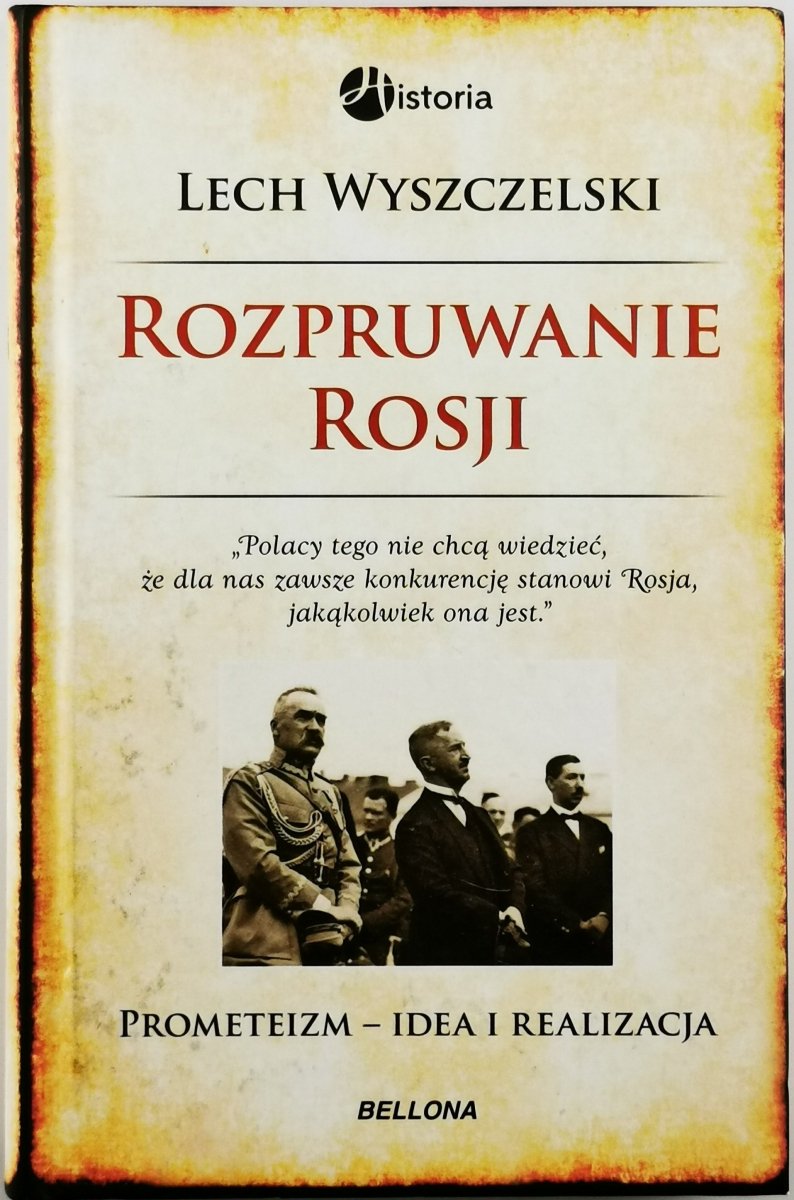 ROZPRUWANIE ROSJI - Lech Wyszczelski