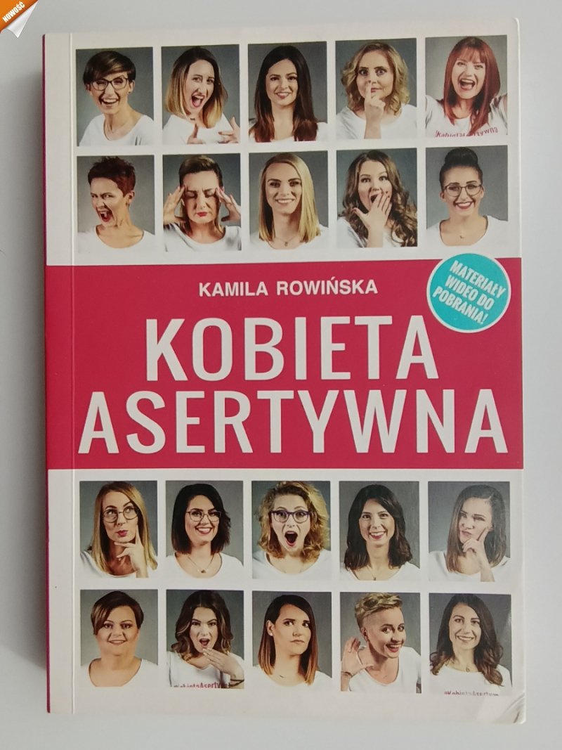 KOBIETA ASERTYWNA - Kamila Rowińska