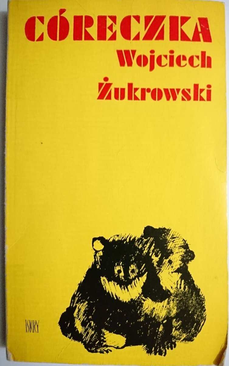 CÓRECZKA - Wojciech Żukrowski 1976
