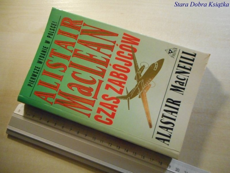 CZAS ZABÓJCÓW - Alistair MacLean 1994