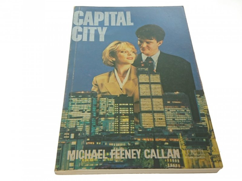 CAPITAL CITY - Michael Feeney Callan (1991)