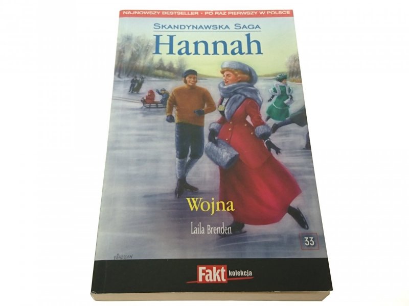 SKANDYNAWSKA SAGA HANNAH 33 WOJNA - Brenden 2009