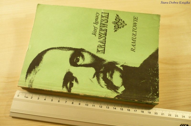 RAMUŁTOWIE - Józef Ignacy Kraszewski (1987)