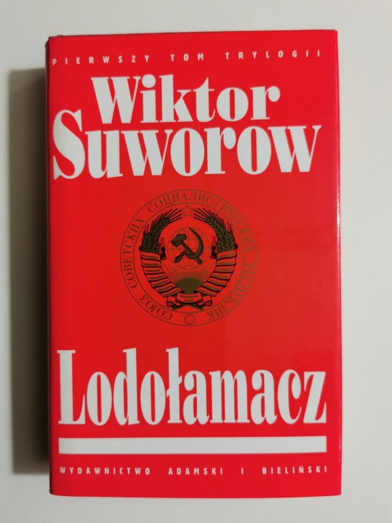LODOŁAMACZ - Wiktor Suworow 