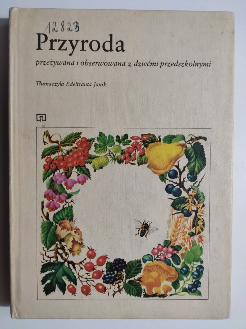 PRZYRODA PRZEŻYWANA  I OBSERWOWANA Z DZIEĆMI PRZEDSZKOLNYMI