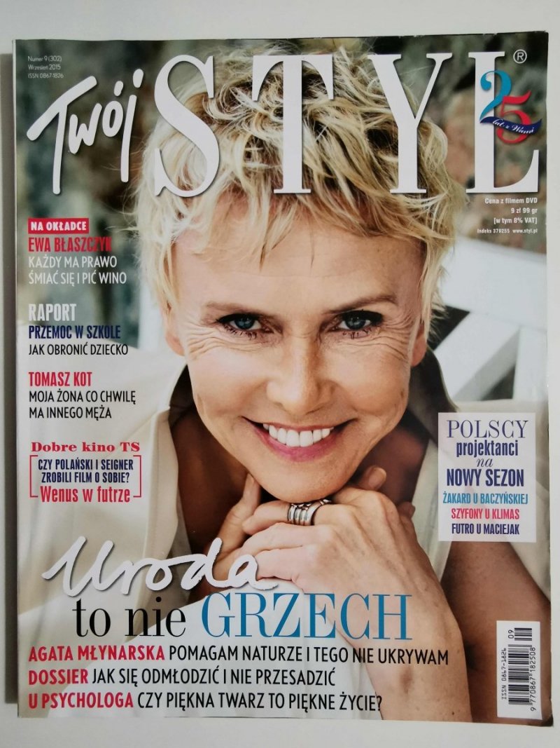 TWÓJ STYL NUMER 9 (302) WRZESIEŃ 2015