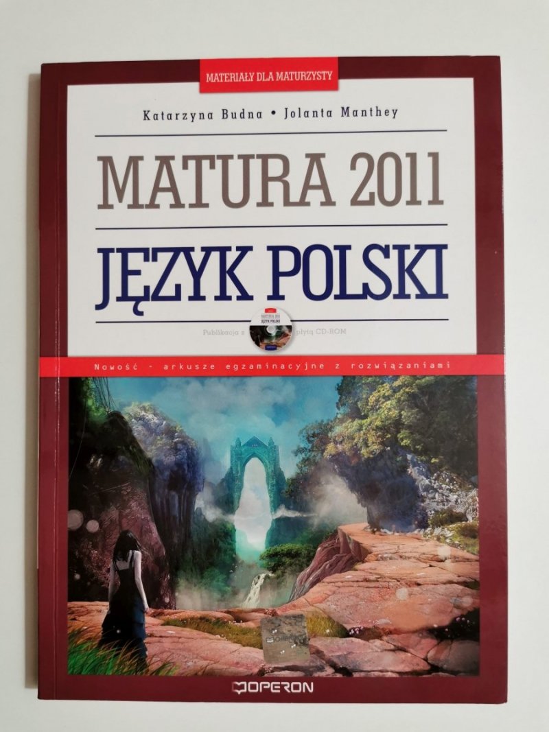 MATURA 2011 JĘZYK POLSKI - Katarzyna Budna 