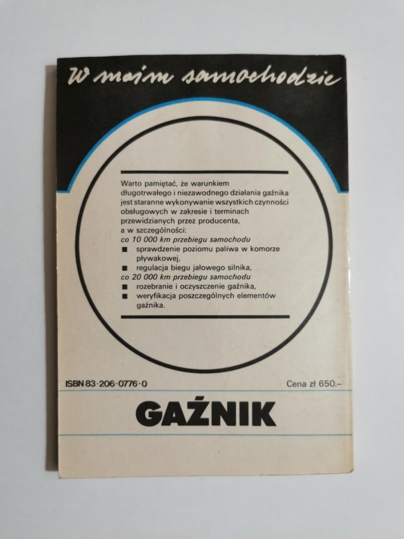 W MOIM SAMOCHODZIE. GAŹNIK - Krzysztof Trzeciak 1989