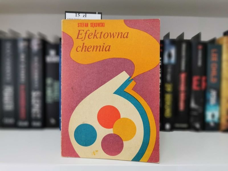 Efektowna Chemia - Stefan Sękowski