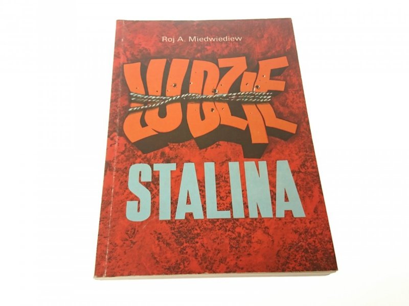 LUDZIE STALINA - Roj. A. Miedwiediew (1989)