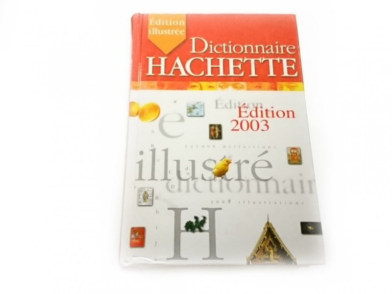 DICTIONNAIRE HACHETTE 2002