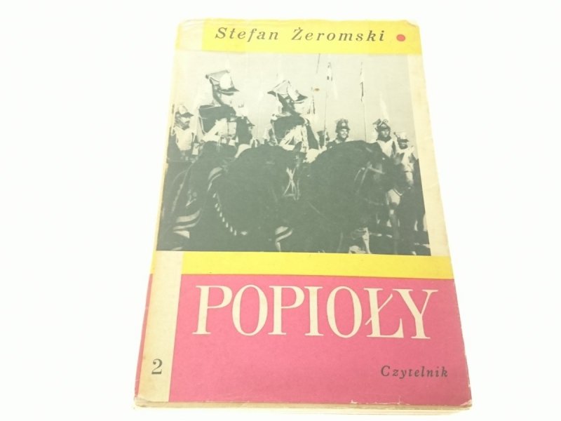 POPIOŁY TOM 2 - Stefan Żeromski (1968)