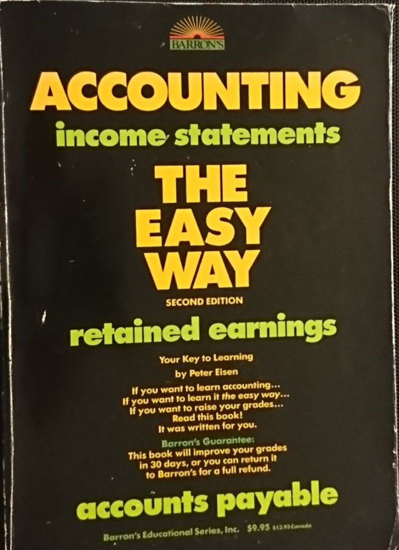 ACCOUNTING INCOME STATEMENTS THE EASY WAY 1989