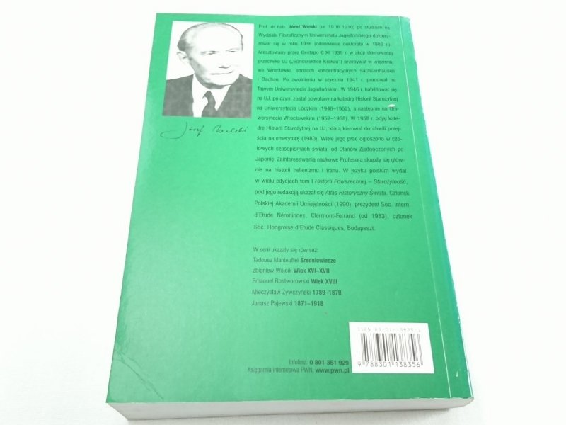 HISTORIA POWSZECHNA. STAROŻYTNOŚĆ - Józef Wolski