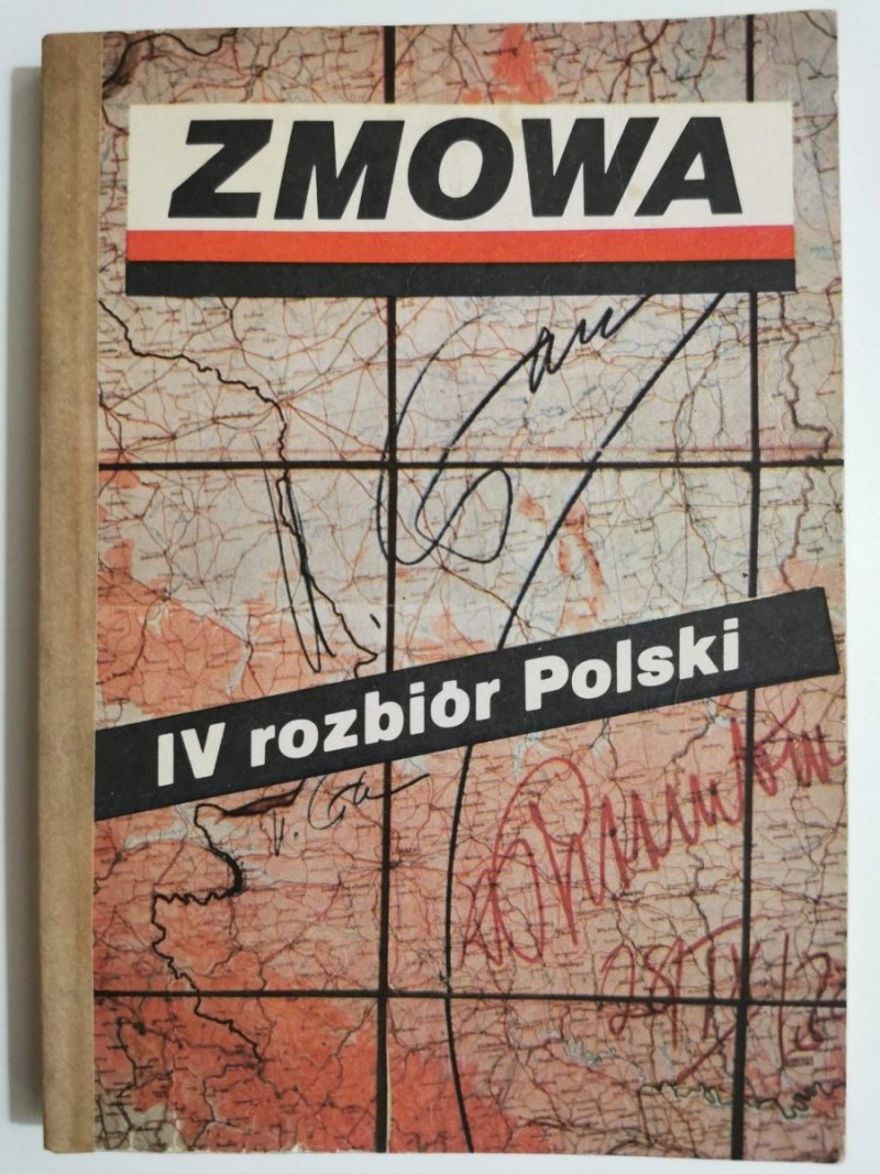 ZMOWA. IV ROZBIÓR POLSKI 1990