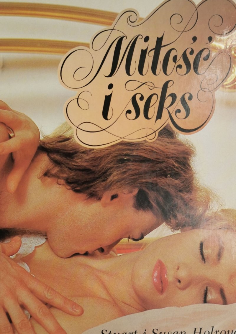 MIŁOŚĆ I SEKS - Stuart i Susan Holroyd