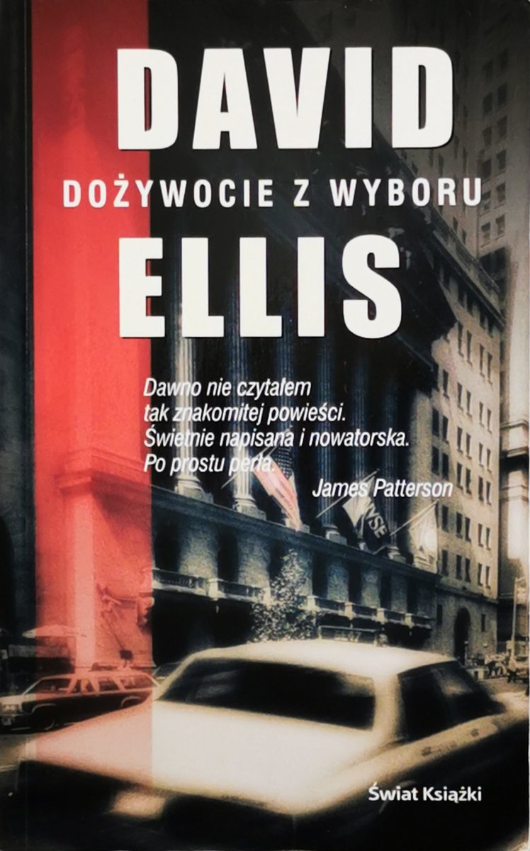 DOŻYWOCIE Z WYBORU - David Ellis