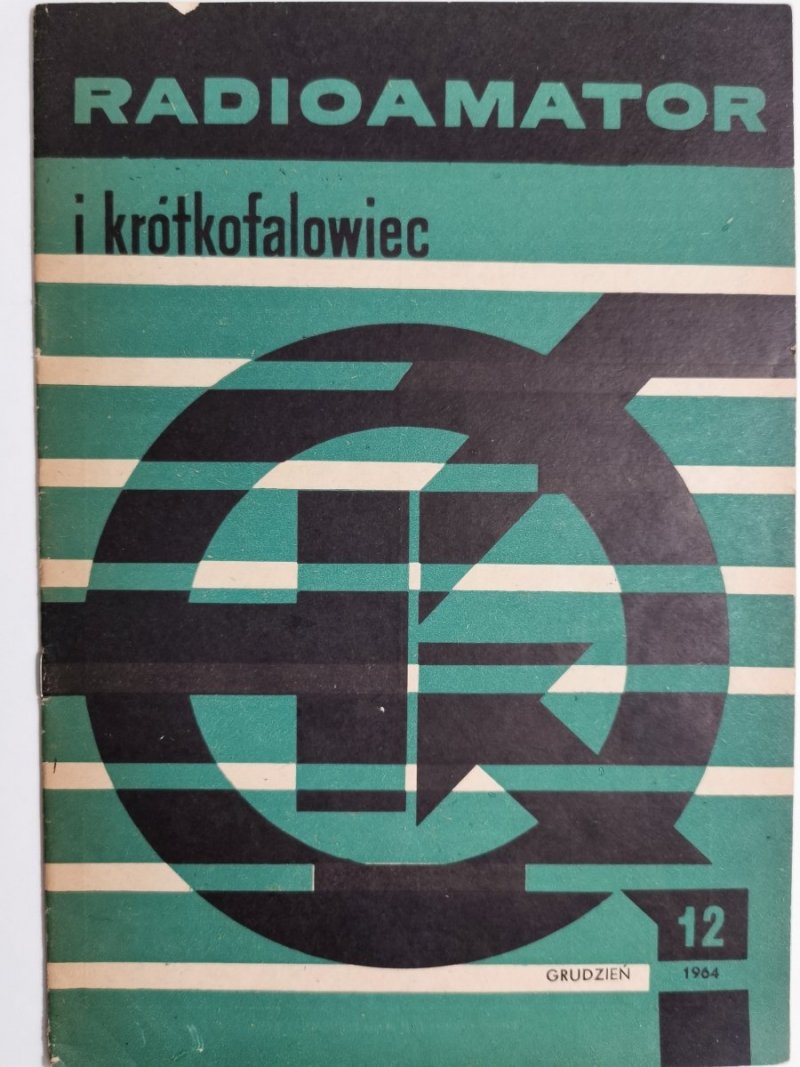 Radioamator i krótkofalowiec 12/1964