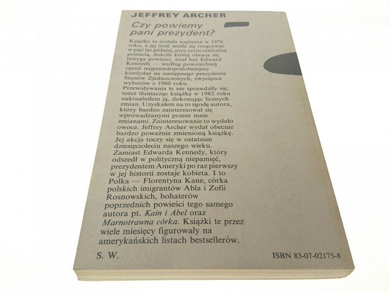 CZY POWIEMY PANI PREZYDENT? - Jeffrey Archer 1991