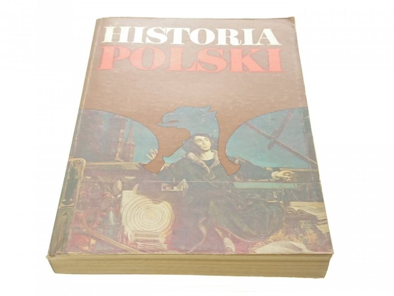 HISTORIA POLSKI 1505-1764 - Gierowski (1987)