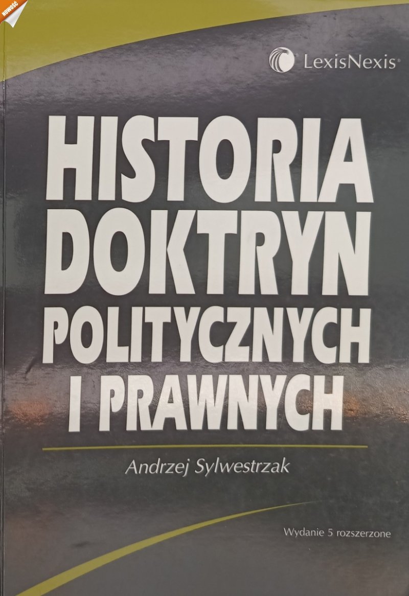 HISTORIA DOKTRYN POLITYCZNYCH I PRAWNYCH - Andrzej Sylwestrzak