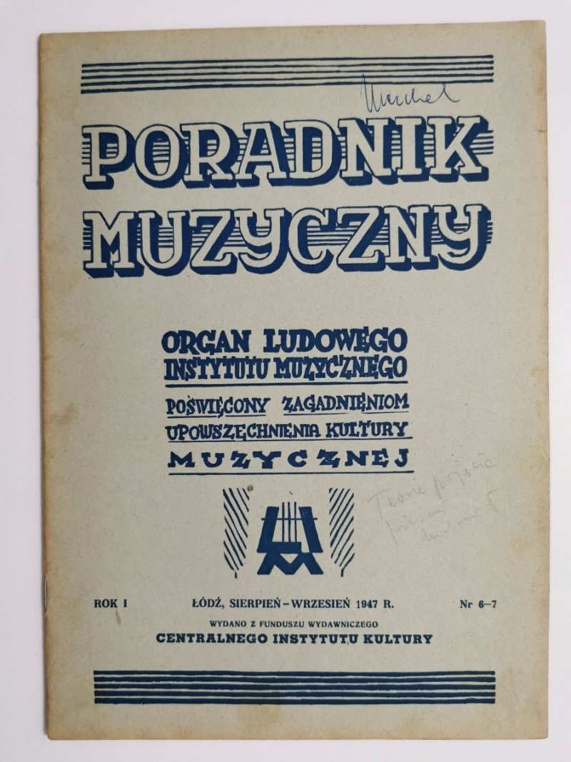 PORADNIK MUZYCZNY ROK I NR 6-7 SIERPIEŃ-WRZESIEŃ 1947 r.