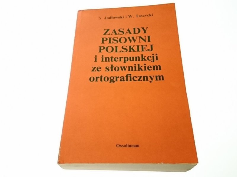 ZASADY PISOWNI POLSKIEJ I INTERPUNKCJI - Jodłowski