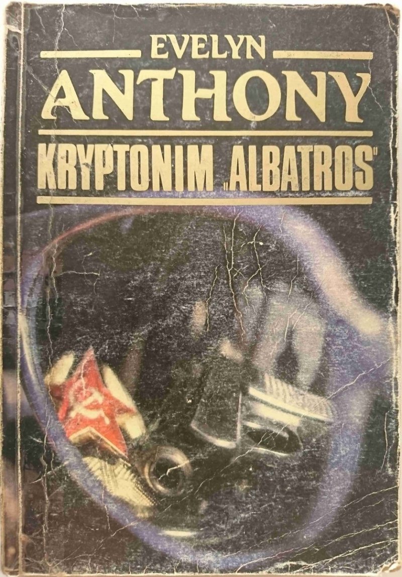 KRYPTONIM ALBATROS - Evelyn Anthony 1991