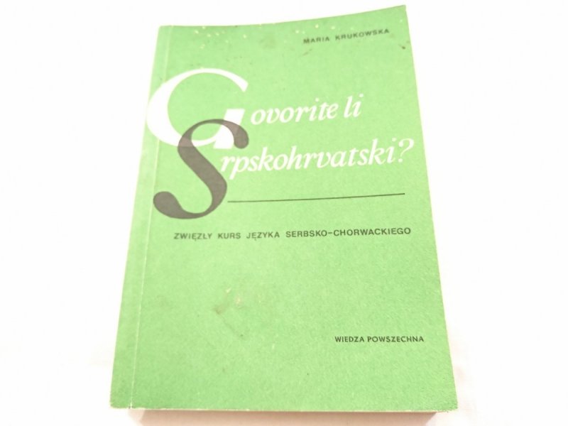 GOVORITE LI SRPSKOHRVATSKI? - Maria Krukowska 1985