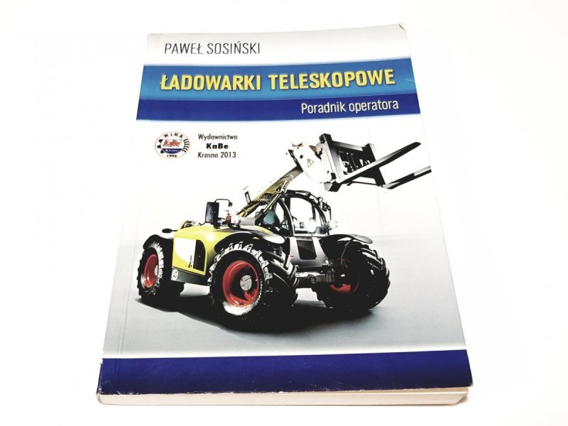 ŁADOWARKI TELESKOPOWE. PORADNIK OPERATORA 2013