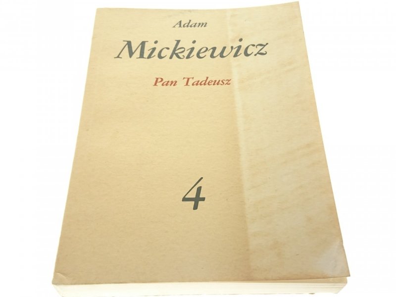 PAN TADEUSZ - Adam Mickiewicz 1982