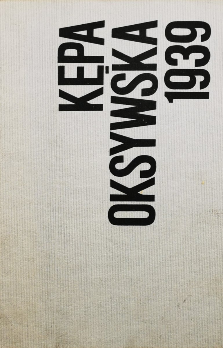 KĘPA OKSYWSKA 1939  