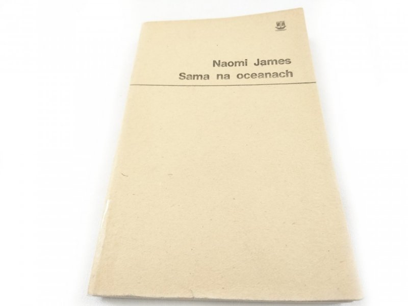 SAMA NA OCEANACH - Naomi James 1981