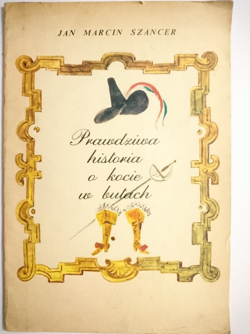 PRAWDZIWA HISTORIA O KOCIE W BUTACH – Szancer 1986