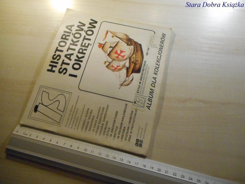 ALBUM DLA KOLEKCJONERÓW. HISTORIA STATKÓW