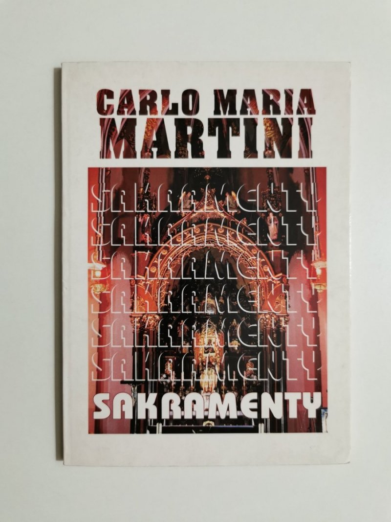 SAKRAMENTY - Carlo Maria Martini 