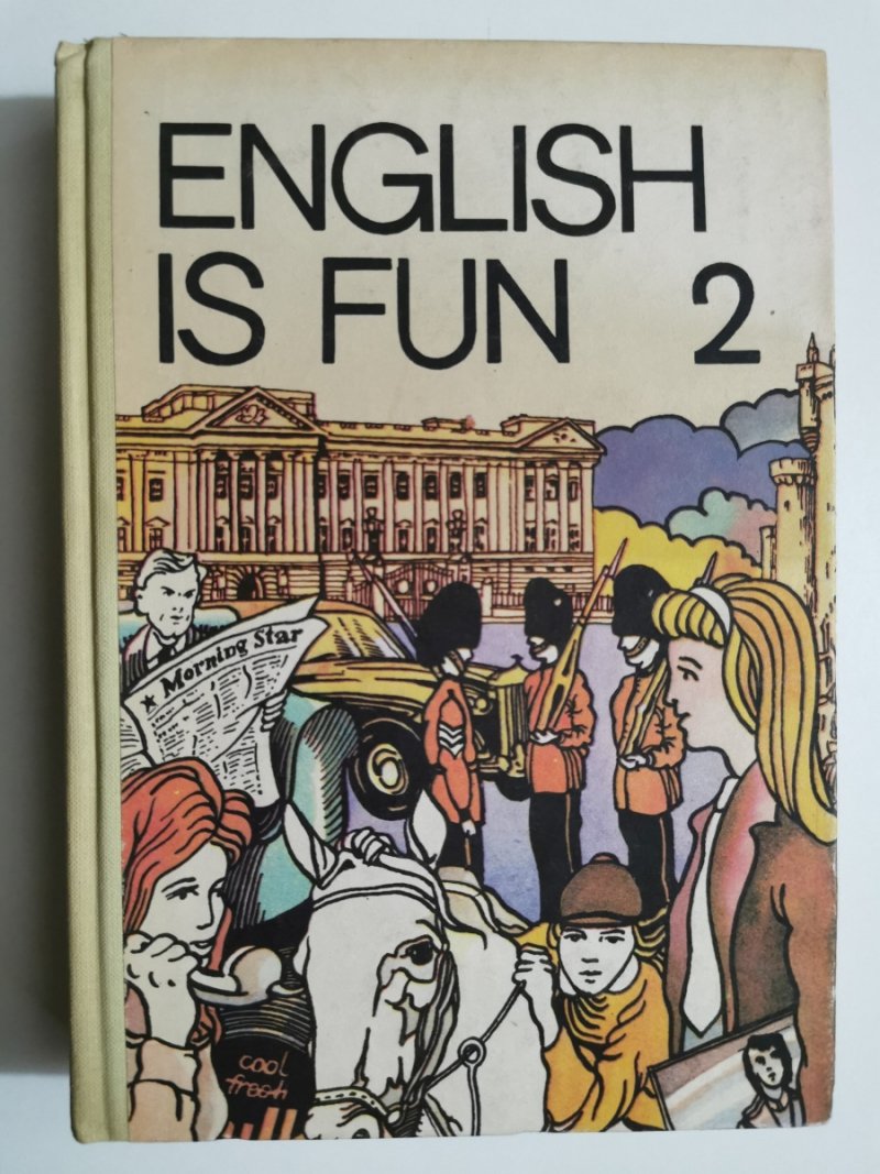 ENGLISH IS FUN 2 - Anna Zawadzka