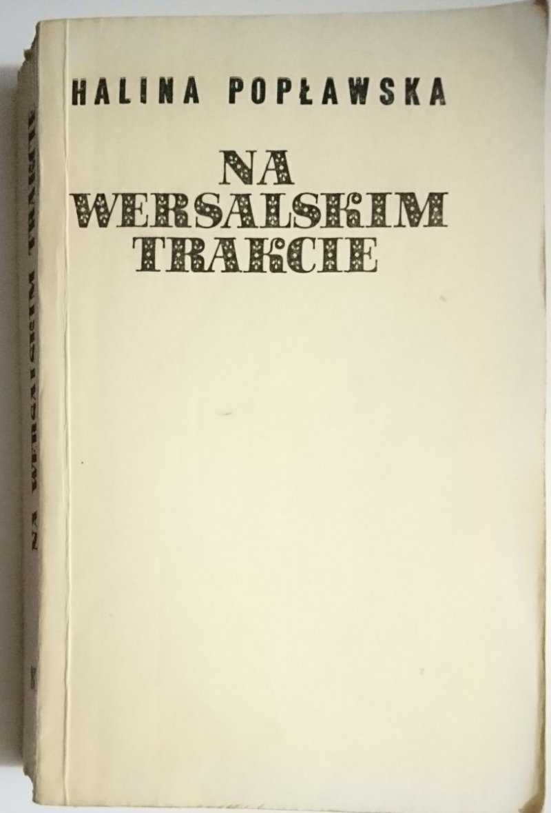 NA WERSALSKIM TRAKCIE - Halina Popławska 1979