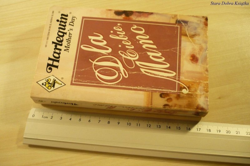 HARLEQUIN MOTHER'S DAY. DLA CIEBIE MAMO (1993)